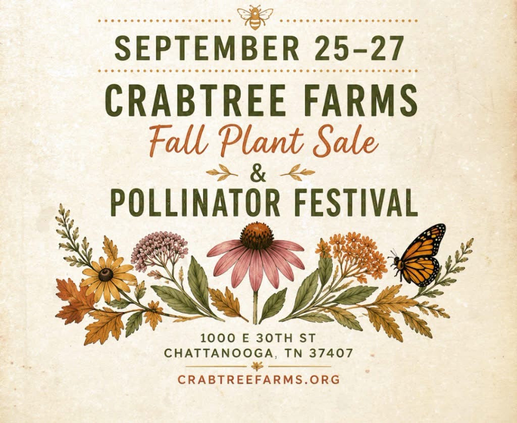 Crabtree Farms Fall Plant Sale & Pollinator Festival – September 25–27, 2026, Chattanooga TN